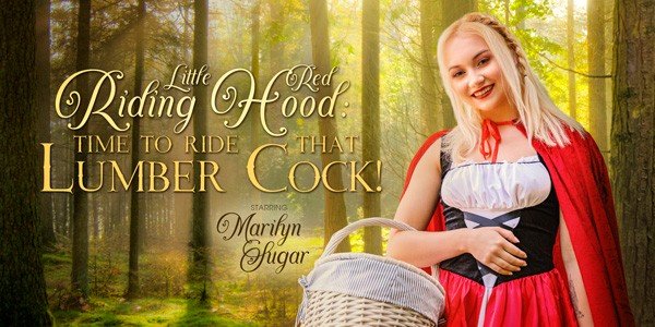 VRBangers - Little Red Riding Hood: Time to Ride That Lumber Cock!
